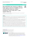 Musculoskeletal pain intensity in different body regions and risk of disability pension among female eldercare workers: Prospective cohort study with 11-year register follow-up