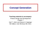 Lecture Product Design and Development (5e) - Chapter 7: Concept generation