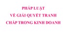 Bài giảng Pháp luật đại cương: Bài 7.4 - Trường ĐH Văn Lang