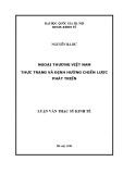 Luận văn Thạc sĩ Kinh tế: Ngoại thương Việt Nam - Thực trạng và định hướng chiến lược phát triển