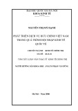 Luận văn Thạc sĩ Kinh tế chính trị: Phát triển dịch vụ Bưu chính Việt Nam trong quá trình hội nhập kinh tế quốc tế