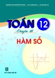 Chuyên đề hàm số Toán học lớp 12: Phần 1 - Trường THPT Nguyễn Tất Thành