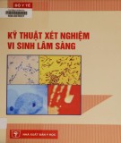 Xét nghiệm vi sinh lâm sàng: Phần 2