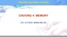 Bài giảng Hệ điều hành - Chương 4: Memory (Lương Minh Huấn)