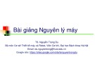 Bài giảng Nguyên lý máy: Bài 1 - TS. Nguyễn Trọng Du