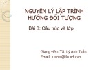 Bài giảng Nguyên lý lập trình hướng đối tượng: Bài 3 - TS. Lý Anh Tuấn