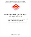 Giáo trình Hệ thống điện và điện tử ôtô (Ngành: Công nghệ kỹ thuật ôtô): Phần 2 - Trường CĐ Kỹ Thuật Lý Tự Trọng