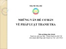 Bài giảng Những vấn đề cơ bản về pháp luật thanh tra - TS. Đặng Văn Chính