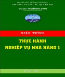 Giáo trình Thực hành nghiệp vụ nhà hàng 1: Phần 2 - CĐ Du lịch Hà Nội