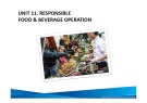 Lecture Responsible Tourism - Unit 11: Responsible food & beverage operation