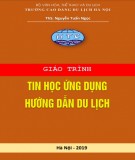 Giáo trình Tin học ứng dụng hướng dẫn du lịch: Phần 1 - CĐ Du lịch Hà Nội