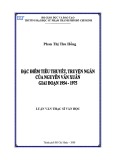 Luận văn Thạc sĩ Văn học: Đặc điểm tiểu thuyết, truyện ngắn của Nguyễn Văn Xuân giai đoạn 1954-1975