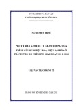 Luận văn Thạc sĩ Kinh tế: Phát triển kinh tế tư nhân trong quá trình công nghiệp hóa, hiện đại hóa ở thành phố Hồ Chí Minh giai đoạn 2011-2020
