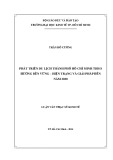 Luận văn Thạc sĩ Kinh tế: Phát triển du lịch thành phố Hồ Chí Minh theo hướng bền vững – hiện trạng và giải pháp đến năm 2030