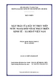 Luận văn Thạc sĩ Kinh tế: Mặt trái của đầu tư trực tiếp nước ngoài đối với sự phát triển kinh tế - xã hội ở Việt Nam