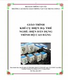 Giáo trình Khí cụ điện hạ thế (Nghề Điện dân dụng - Trình độ Cao đẳng): Phần 2 - CĐ GTVT Trung ương I