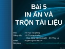 Bài giảng Tin học văn phòng: Bài 5 - Vũ Thương Huyền