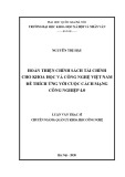 Luận văn Thạc sĩ Quản lý khoa học và công nghệ: Hoàn thiện chính sách tài chính cho khoa học và công nghệ Việt Nam để thích ứng với cuộc cách mạng công nghiệp 4.0