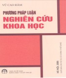 Phương pháp luận nghiên cứu khoa học: Phần 1 - Vũ Cao Đàm (Xuất bản lần thứ 13)