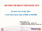 Bài giảng So sánh một số đặc điểm ở hai nhóm bệnh nhân STEMI và NSTEMI