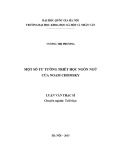 Tóm tắt luận văn Thạc sĩ Triết học: Một số tư tưởng triết học ngôn ngữ của Noam Chomsky