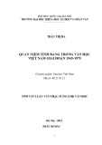 Tóm tắt luận văn Thạc sĩ Văn học: Quan niệm tính Đảng trong văn học Việt Nam giai đoạn 1945-1975