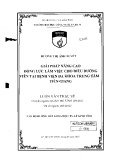 Luận văn Thạc sĩ Quản trị kinh doanh: Giải pháp nâng cao động lực làm việc cho điều dưỡng viên tại Bệnh viện đa khoa trung tâm Tiền Giang