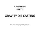 Lecture Casting technology - Chapter 4.2: Gravity die casting