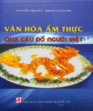 Văn hóa ẩm thực qua câu đố người Việt: Phần 1 - Nguyễn Thị Bảy và Phạm Lan Oanh
