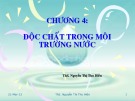 Bài giảng Độc học môi trường: Chương 4 - ThS. Nguyễn Thị Thu Hiền