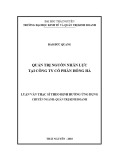 Luận văn Thạc sĩ Quản trị kinh doanh: Quản trị nguồn nhân lực tại Công ty cổ phần Hồng Hà