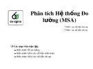 Bài giảng 6sigma: Phân tích hệ thống do lường (MSA)