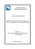 Tóm tắt Luận văn Thạc sĩ Quản trị kinh doanh: Đánh giá chất lượng dịch vụ logistics tại Công ty giao nhận và vận chuyển Indo Trần