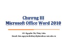 Bài giảng Tin học đại cương (Phần 2) - Chương 3: Microsoft Office Word 2010