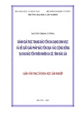 Luận văn Thạc sĩ Khoa học lâm nghiệp: Đánh giá thực trạng bảo tồn đa dạng sinh học và đề xuất giải pháp bảo tồn dựa vào cộng đồng tại khu bảo tồn thiên nhiên Ea Sô, tỉnh Đăk Lăk