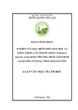 Luận văn Thạc sĩ Lâm học: Nghiên cứu đặc điểm sinh thái học và nhân giống vô tính cây Hoàng đằng (Fibraurea tinctoria Lour) bằng phương pháp giâm hom tại huyện Võ Nhai, tỉnh Thái Nguyên