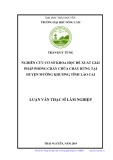 Luận văn Thạc sĩ Lâm nghiệp: Nghiên cứu cơ sở khoa học đề xuất giải pháp phòng cháy chữa cháy rừng tại huyện Mường Khương, tỉnh Lào Cai