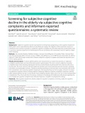 Screening for subjective cognitive decline in the elderly via subjective cognitive complaints and informant-reported questionnaires: A systematic review