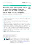Systematic review and bibliometric analysis of African anesthesia and critical care medicine research part II: A scientometric analysis of the 116 most cited articles