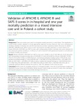 Validation of APACHE II, APACHE III and SAPS II scores in in-hospital and one year mortality prediction in a mixed intensive care unit in Poland: A cohort study