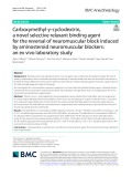 Carboxymethyl-γ-cyclodextrin, a novel selective relaxant binding agent for the reversal of neuromuscular block induced by aminosteroid neuromuscular blockers: An ex vivo laboratory study