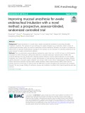 Improving mucosal anesthesia for awake endotracheal intubation with a novel method: A prospective, assessor-blinded, randomized controlled trial