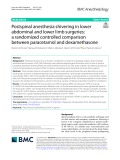Postspinal anesthesia shivering in lower abdominal and lower limb surgeries: A randomized controlled comparison between paracetamol and dexamethasone