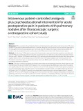 Intravenous patient-controlled analgesia plus psychoeducational intervention for acute postoperative pain in patients with pulmonary nodules after thoracoscopic surgery: A retrospective cohort study
