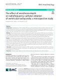 The efect of anesthesia depth on radiofrequency catheter ablation of ventricular tachycardia: A retrospective study