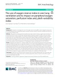The use of oxygen reserve index in one-lung ventilation and its impact on peripheral oxygen saturation, perfusion index and, pleth variability index