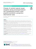 Changes of cerebral regional oxygen saturation during pneumoperitoneum and Trendelenburg position under propofol anesthesia: A prospective observational study