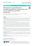 Photoacoustic gas monitoring for anesthetic gas pollution measurements and its cross-sensitivity to alcoholic disinfectants