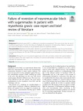 Failure of reversion of neuromuscular block with sugammadex in patient with myasthenia gravis: Case report and brief review of literature
