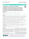 Comparison of volume-controlled ventilation mode and pressure-controlled ventilation with volume-guaranteed mode in the prone position during lumbar spine surgery